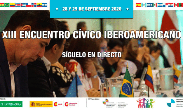 CELEBRACIÓN DEL XIII ENCUENTRO CÍVICO IBEROAMERICANO ANTE LA XXVII CUMBRE IBEROAMERICANA